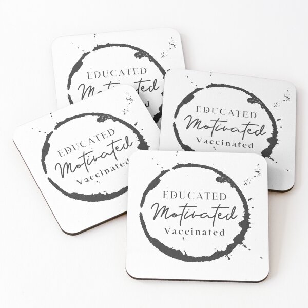 Item preview, Educated Motivated Vaccinated designed and sold by Pinu005.
