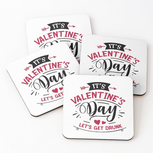 Item preview, Lets Get Drunk Valentines Anti Single Awarness designed and sold by Gordon Nelson.