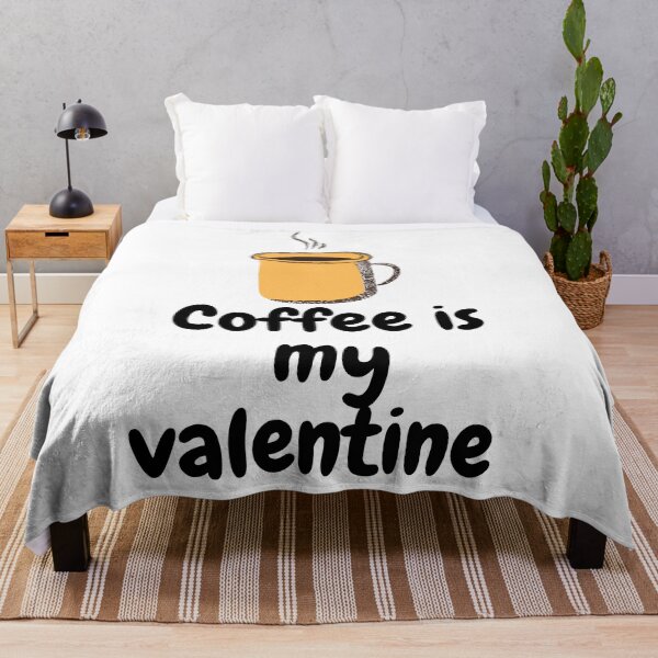 Item preview, Coffee is my valentine designed and sold by Thekingsmen.