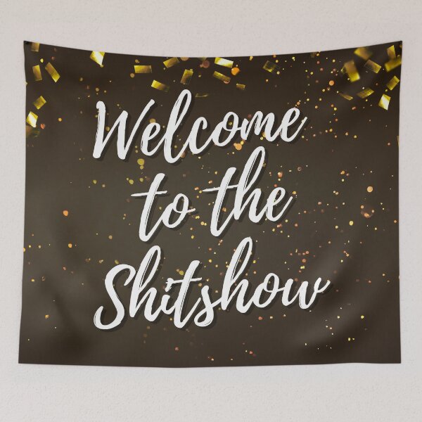 Aperçu de l'œuvre Bienvenue à Shitshow! créée et vendue par Vaishnavi Deo.