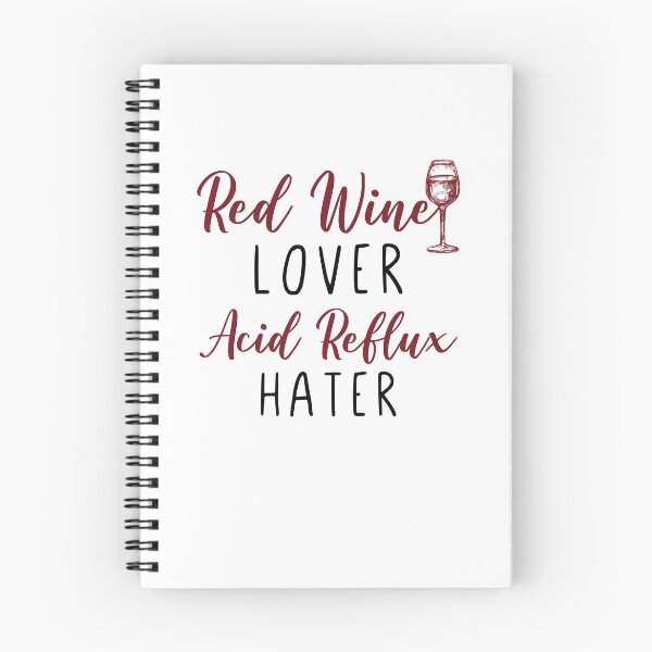 Item preview, Red Wine Lover, Acid Reflux Hater - Funny Grape Lover Sayings designed and sold by Scratches Tees.