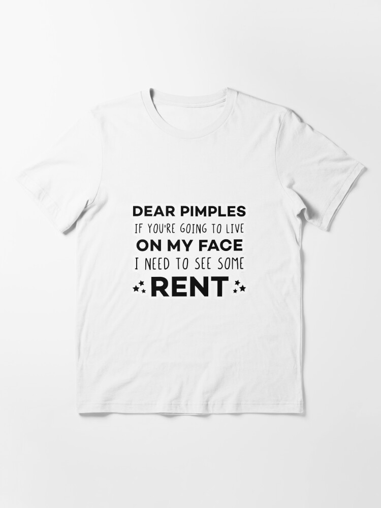 Dear pimples - Funny Sarcastic Quotes About Acne for Teenagers Dear pimples - Funny Sarcastic Quotes About Acne for Teenagers