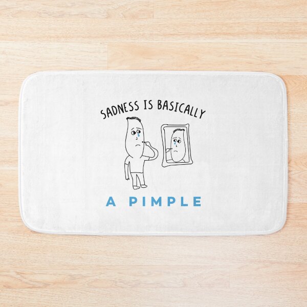 Item preview, Sadness Is Basically a Pimple - Funny Humor Teenagers Sayings About Acne designed and sold by Scratches Tees.
