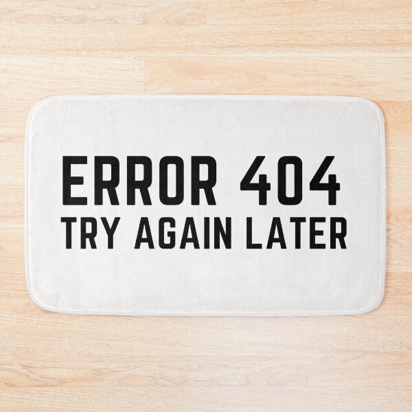 Item preview, Error 404  designed and sold by saldesign433.