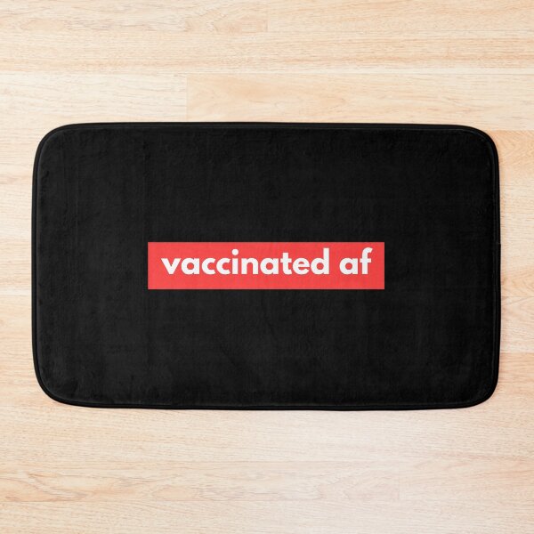 Item preview, Vaccinated AF- classic designed and sold by Vaishnavi Deo.