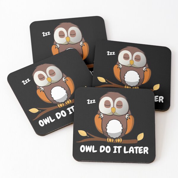 Item preview, Owl Do It Later - Funny Cute Owl Lover designed and sold by BellaVille.