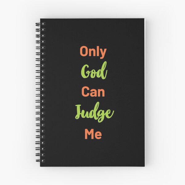 Item preview, Only God Can Judge Me designed and sold by nrb313.