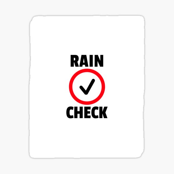 rain-check-idiomatic-expression-sticker-by-idiomatics-redbubble