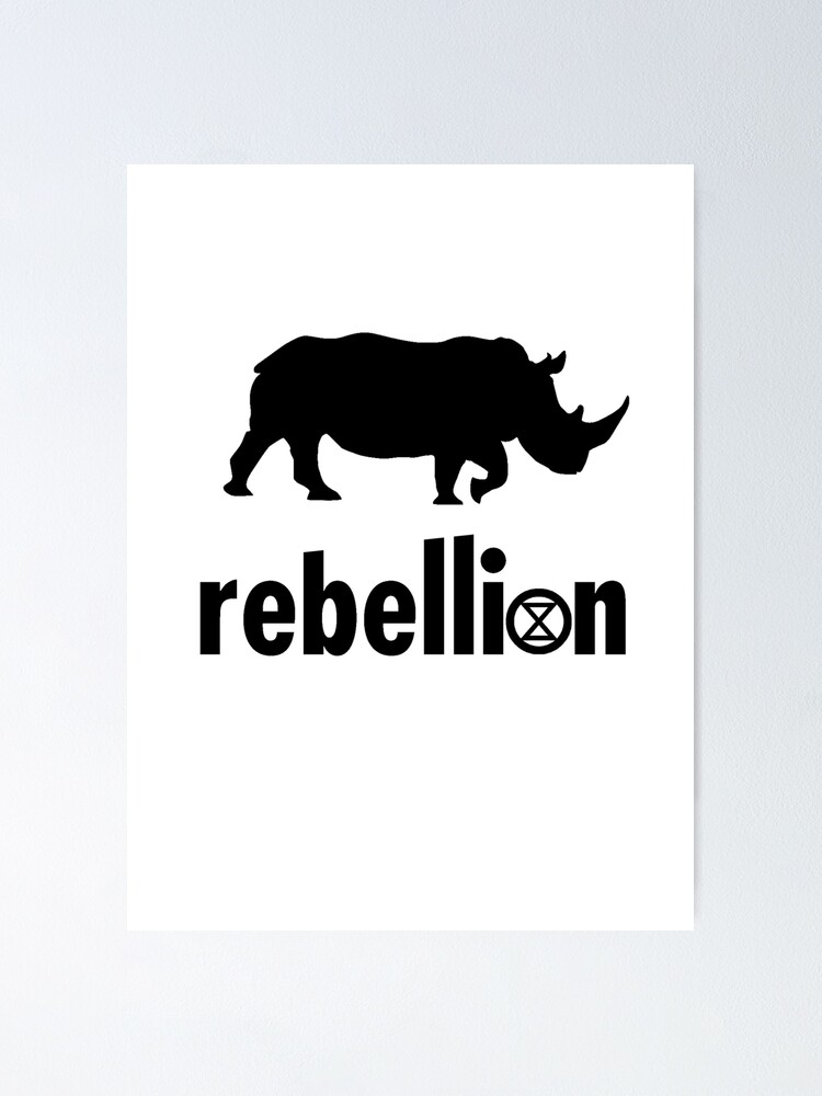 "XR - Black Rhino - Extinction Rebellion Series" Poster by QuomTinn