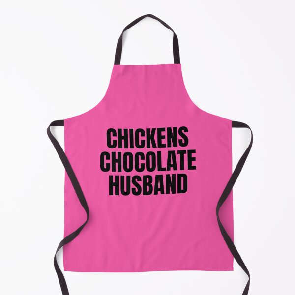 Item preview, Chickens Chocolate Husband - Important Priorities Funny Design designed and sold by katiekendall.