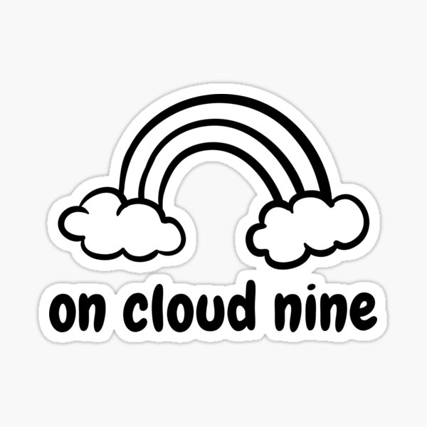 On Cloud Nine Merch & Gifts for Sale | Redbubble