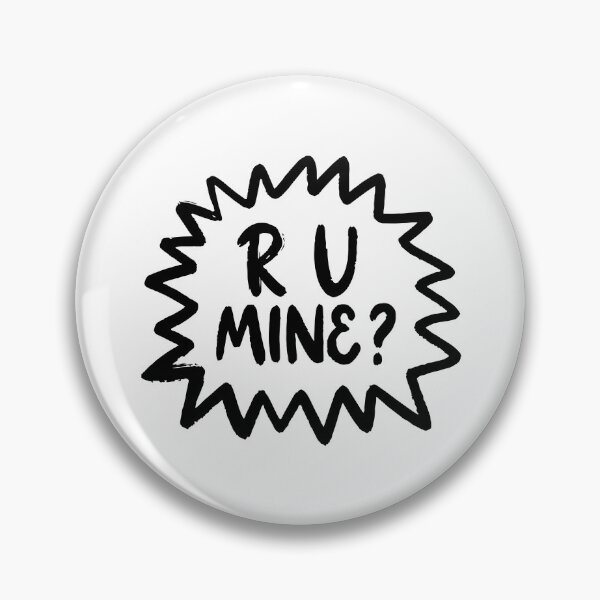 Item preview, R U Mine? designed and sold by letterbrighter.