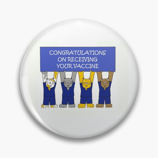Item preview, Congratulations on Receiving Your Vaccine designed and sold by KateTaylor.