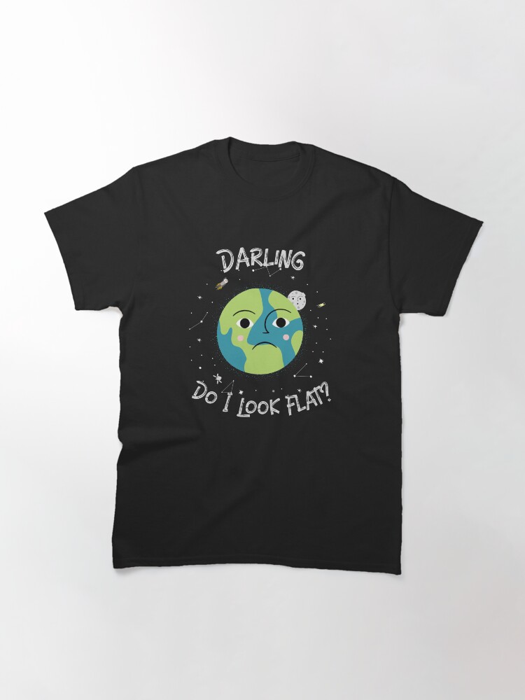 Thumbnail 3 of 7, Classic T-Shirt, Flat Earth Society Problems designed and sold by ShineEyePirate.