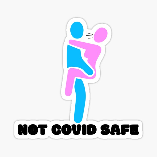 No Covid Safe - Posiciones sexuales Covid - Covid Safe Sex - No Covid Safe Sex Pegatina