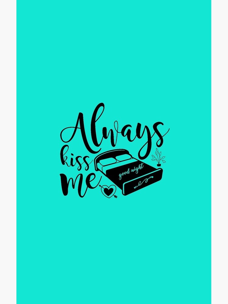 Always Kiss Me - Good Night by STRADE