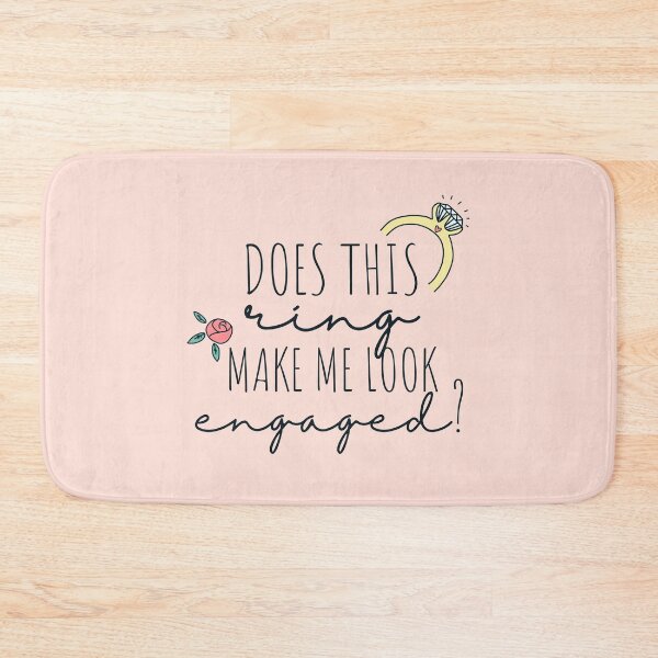 Item preview, Does This Ring Make Me Look Engaged Cute Wedding Announcement designed and sold by JokeGysen.