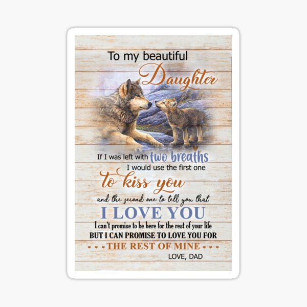 Eagle Dad To Daughter-I Pray You'll Always Be Safe | Sticker