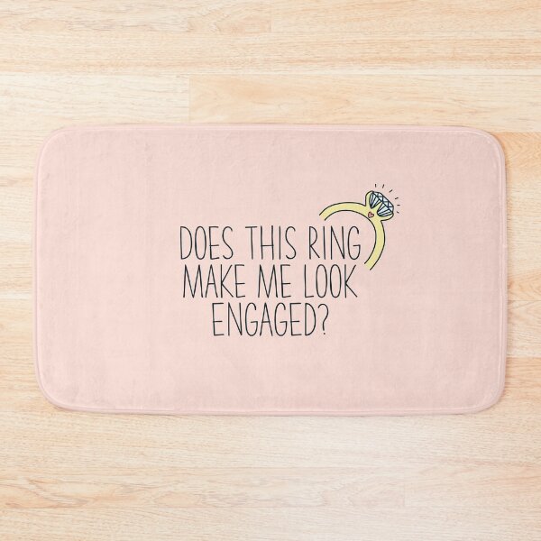 Item preview, Does This Ring Make Me Look Engaged Cute Wedding Announcement designed and sold by JokeGysen.