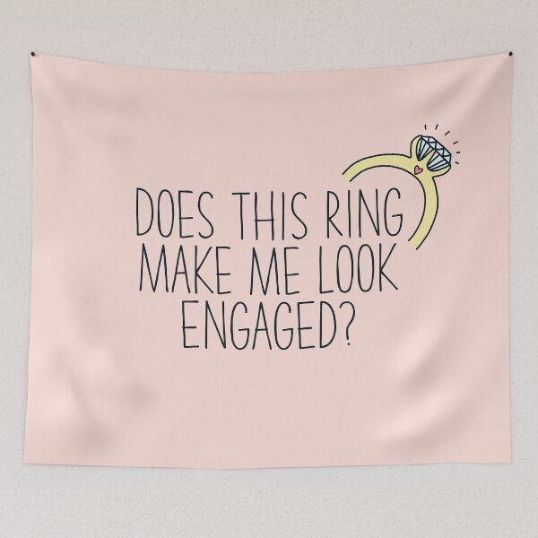 Item preview, Does This Ring Make Me Look Engaged Cute Wedding Announcement designed and sold by JokeGysen.