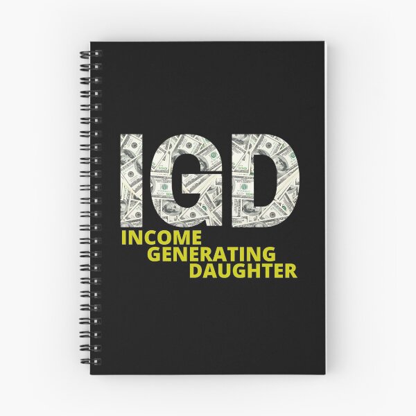 Item preview, Income Generating Daughter designed and sold by JockArts.