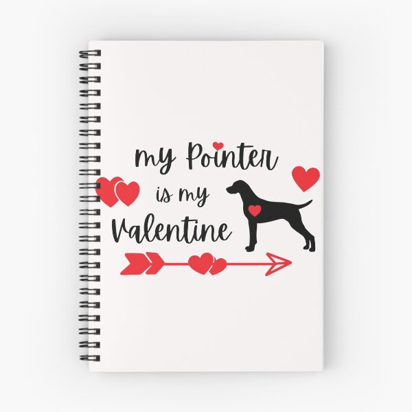 Item preview, My Pointer is my Valentine, GSP Valentine, Pointer Valentine designed and sold by FunShirtDesigns.