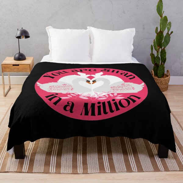 Item preview, You are Swan in a Million designed and sold by Gavinstar.