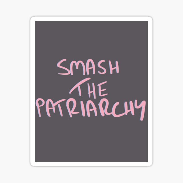 Item preview, Smash The Patriarchy designed and sold by pipeswitz.