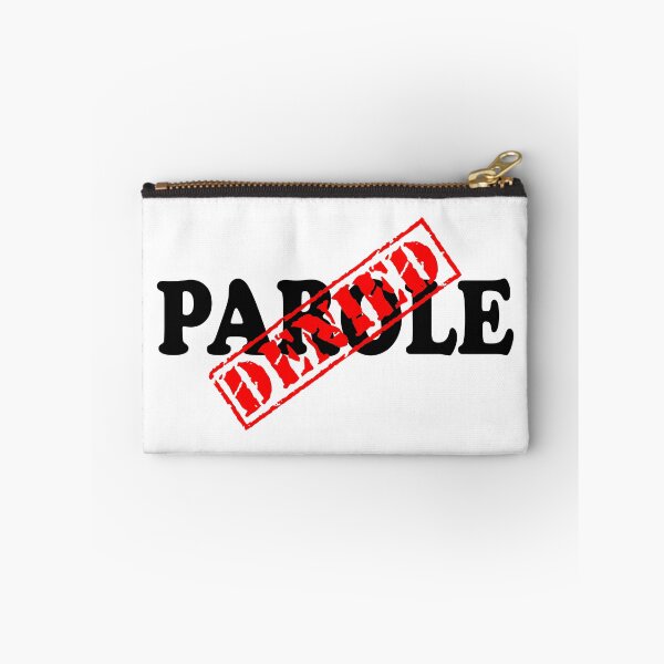Item preview, PAROLE DENIED designed and sold by DomGDesign.