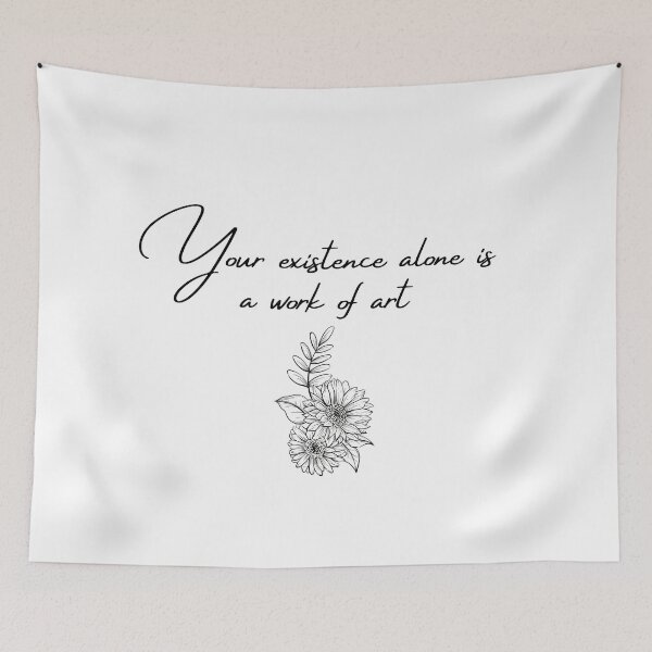 Item preview, Existence in itself is art designed and sold by AlexiaArts.