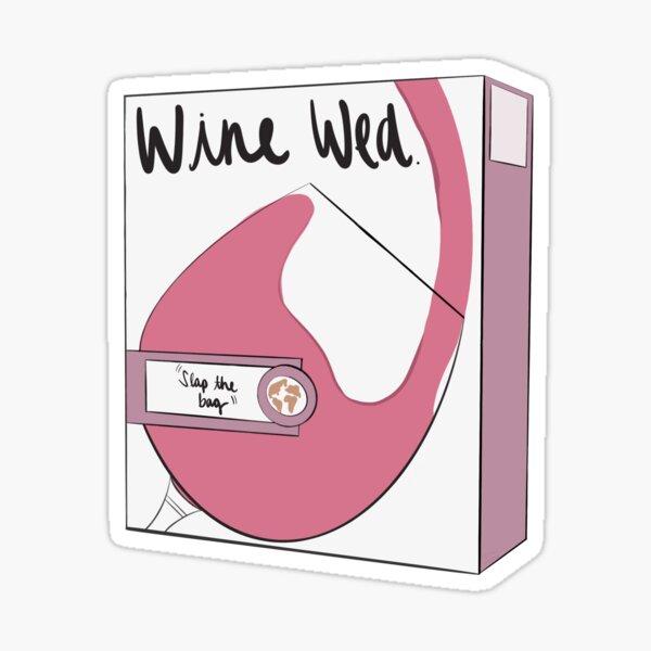 slap the bag”" Sticker by hannahomalley2 Redbubble