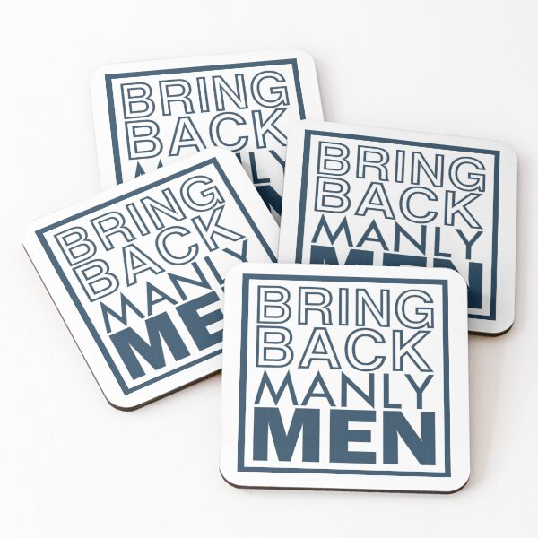 Item preview, Bring back manly men designed and sold by aktiveaddict.