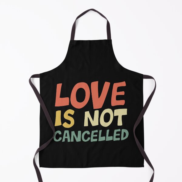 Item preview, Love is Not Cancelled - Love is Not Cancelled designed and sold by Pitchou07.