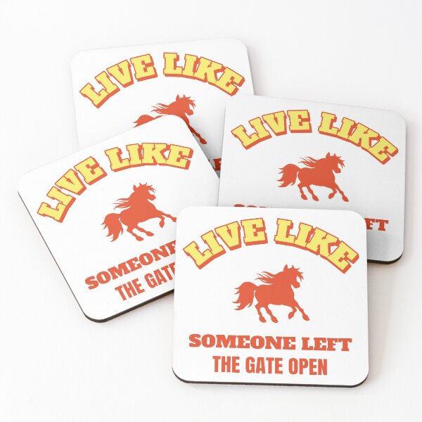 Item preview, Live like someone left the gate open designed and sold by Style2Vie.
