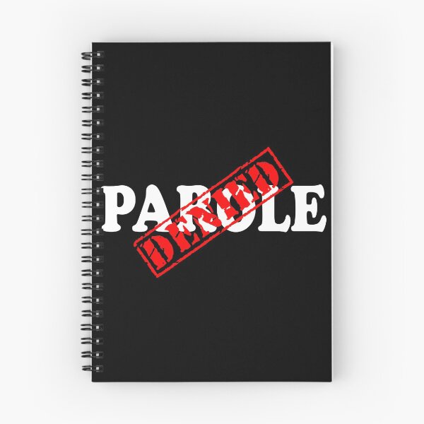 Item preview, PAROLE DENIED designed and sold by DomGDesign.