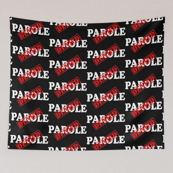 Item preview, PAROLE DENIED designed and sold by DomGDesign.