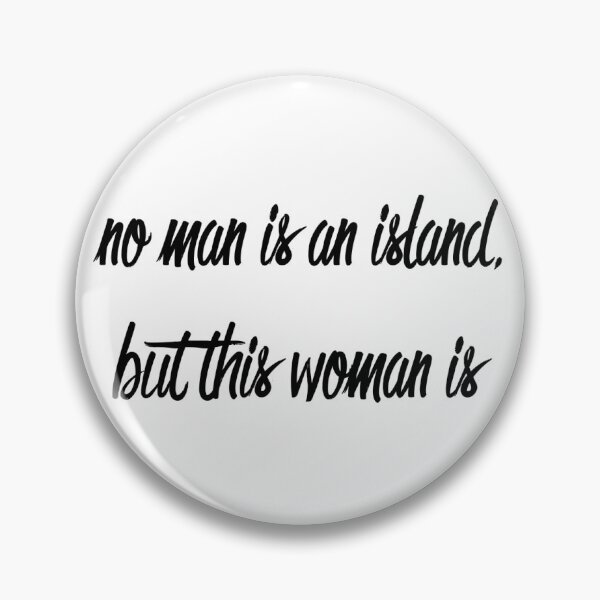 Item preview, no man is an island, but this woman is. - Paris Geller Quote (Stacked) designed and sold by kry.ative.