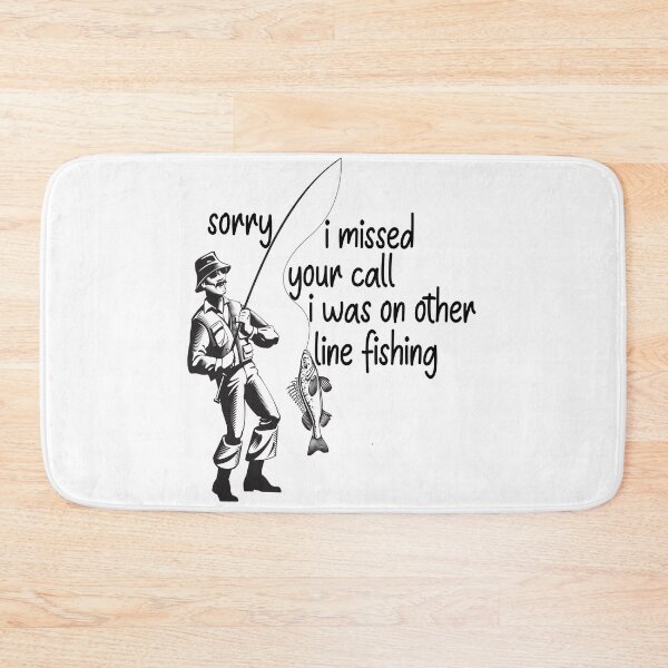 Item preview,  I Missed your Call I Was on Other Line Boat Fishing designed and sold by ADAMYASS.