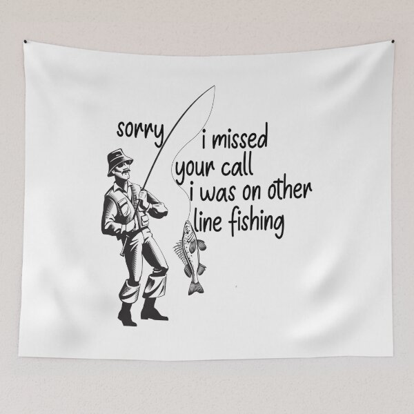 Item preview,  I Missed your Call I Was on Other Line Boat Fishing designed and sold by ADAMYASS.