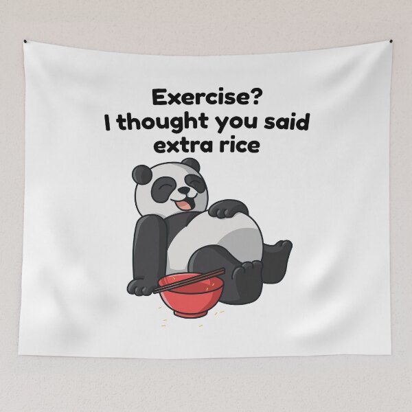 Item preview, Panda food funny quote exercise I thought you said extra-rice designed and sold by 123428094.