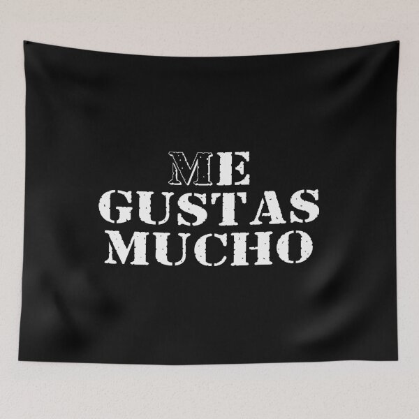 Item preview, Me gustas mucho designed and sold by lovesuperkarma.