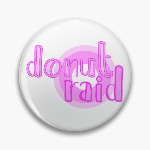 Item preview, Donut raid! designed and sold by Jokertags.