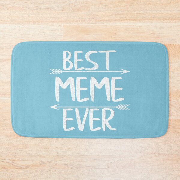 Item preview, Best Meme Ever Shirt Funny Mother's Day Gift Christmas designed and sold by KuznecovaDesign.