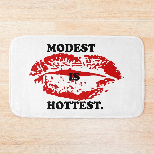 Item preview, Modest Is Hottest. designed and sold by DomGDesign.
