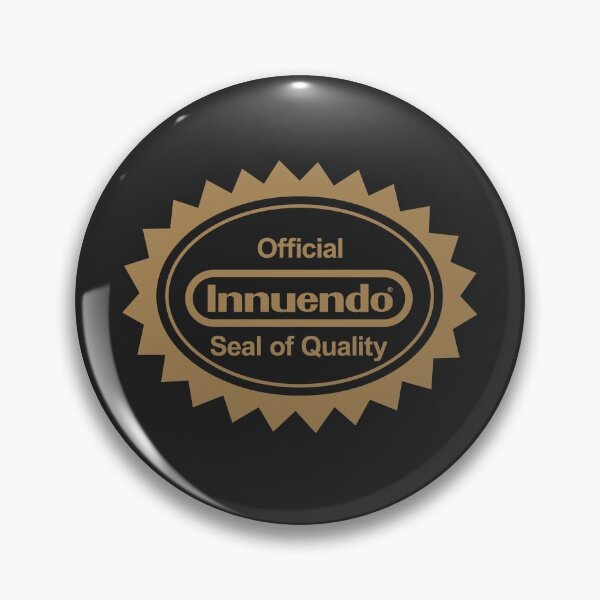 Item preview, Innuendo Seal of Quality designed and sold by izacless.