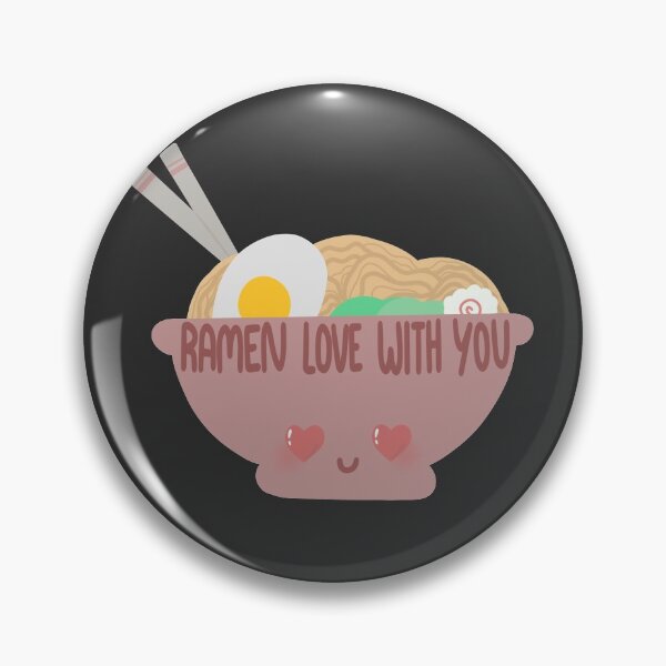 Item preview, Ramen Love With You - Noodle Bowl - Food Pun - Ramen Pun - Noodle Pun designed and sold by GoodMoodFood.