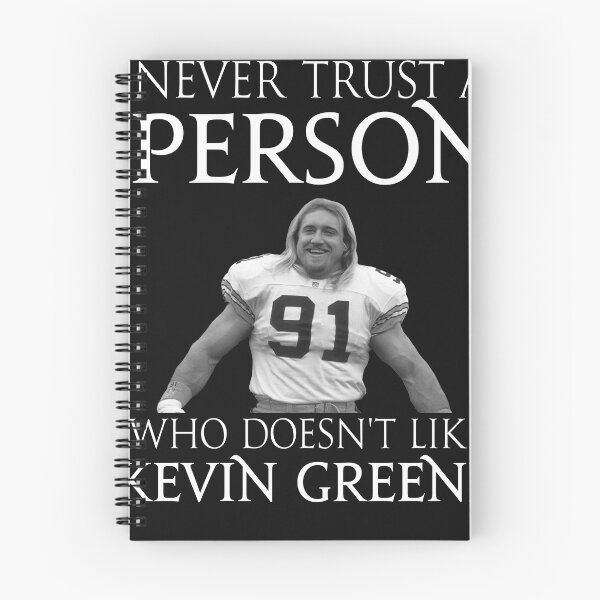 Item preview, Never trust a person who does not like Kevin Greene designed and sold by Pitchou07.