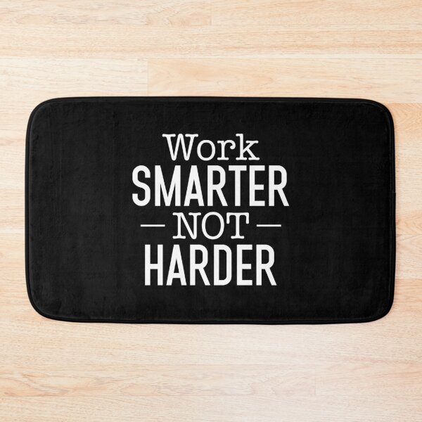 Item preview, Work Smarter Not Harder designed and sold by BasicWear.