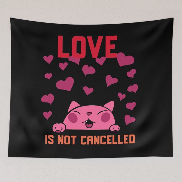 Item preview, Love Is Not Cancelled - Valentine Gifts Ideas  designed and sold by The Full Cart.