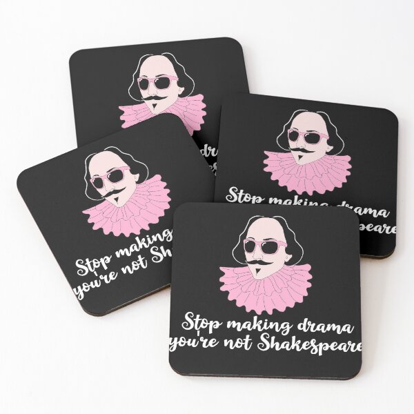 Item preview, Stop making drama you are not shakespeare designed and sold by Aura-E.